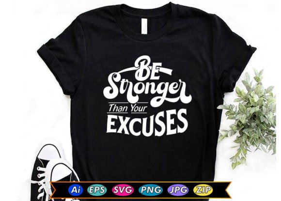 Be Stronger Than Your Excuses: A Practical Guide