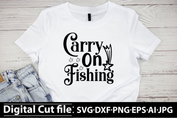Carry on Fishing SVG Design: Practical Applications for Crafters and Small Businesses