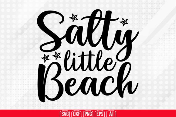 Salty Little Beach Svg: Practical Applications for Coastal Crafts and Design
